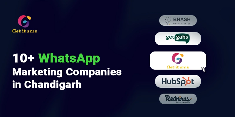 Top 10+ WhatsApp Marketing Companies in Chandigarh