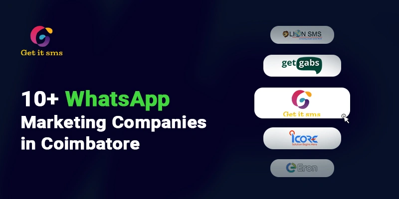 Top 10+ WhatsApp Marketing Companies in Coimbatore