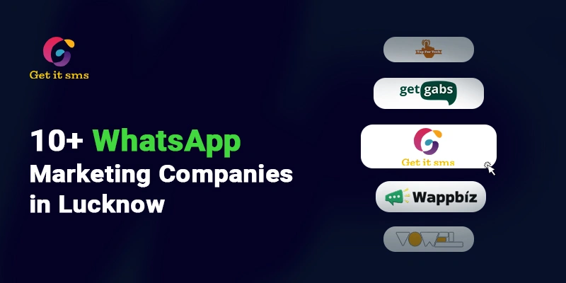 Top 10+ WhatsApp Marketing Companies in Lucknow
