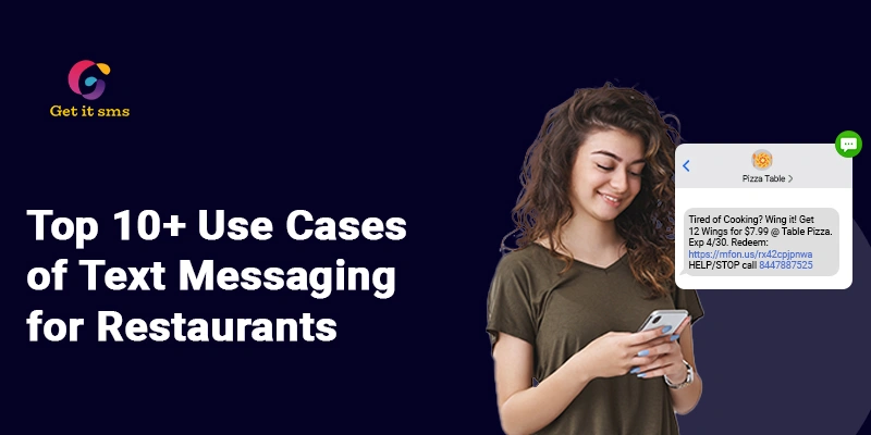 Top 10+ Use Cases of Text Messaging For Restaurants